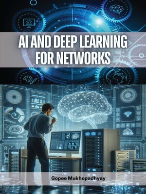 cover image of AI and Deep Learning for Networks